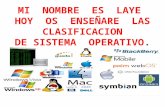 Trabajo clasificacion de sistema operativo laye1