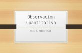 Observacion cuantitativa