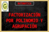 C2 mate   factorización por polinomio y agrupación - 4º