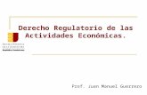 ENJ - 400 Derecho Regulatorio de las Actividades Económicas
