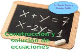 Construcción y solución de ecuaciones final