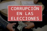 Corrupción en las elecciones.