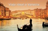 Viaje ideal a Venecia
