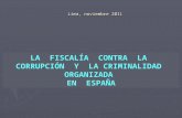 La  Fiscalía  contra  la  Corrupción  y  la Criminalidad  Organizada en  España / Grinda González, José