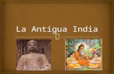 La Antigua India