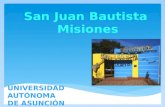 San Juan Bautista - Cuna de Mangoré