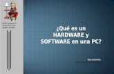 Diapositivas: ¿Qué es un Hardware y Software en una PC?