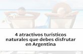 4 atractivos turisticos naturales que debes disfrutar en Argentina