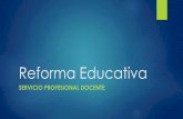 Reforma Educativa y LGSPD