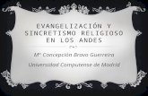 Evangelización y sincretismo religioso en los andes