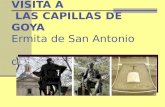 Visita a las capillas de Goya