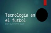 Tecnología en el futbol