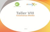 Taller 8 de 8 InnovaXion / Enseñanza Media