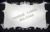 Parque simon bolivar