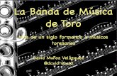 La Banda  de Música de Toro: Más de 100 años formando a músicos toresanos