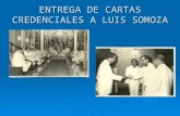 Entrega de cartas credenciales a Luis Somoza
