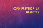 Como prevenir la diabetes