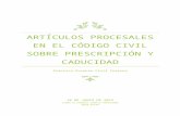 Artículos Procesales en El Código Civil Sobre Prescripción y Caducidad