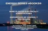 ENERGY SERIES eBookS - Serie Plantas Eléctricas y Subestaciones - Dispositivos de Control y Proteccion
