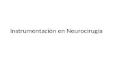 Instrumentación en Neurocirugía