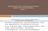 Proyecto Educativo Institucional Fin