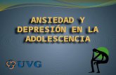 Ansiedad y Depresion en La Adolescencia