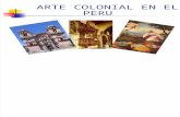 Arte Colonial en El Perú