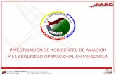 016 JIAAC Investigacion de Accidentes de Aviación y La Seguridad Operacional en Venezuela