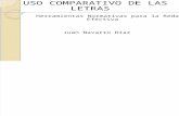 Uso comparativo de las letras  -2009 Navarro.ppt
