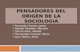 PENSADORES DEL ORIGEN DE LA SOCIOLOGIA - Sociologia (expo1).pptx