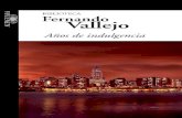 Años de Indulgencia - Fernando Vallejo
