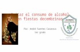 Evitar El Consumo de Alcohol en Fiestas Decembrinas