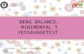 Berg Balance, Minimental y Yessavagetest