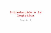 Introducción a La Logística  II