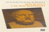 Gómez Robledo, Antonio - Sócrates y El Socratismo