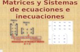 Matrices y Sistemas de Ecuaciones e Inecuaciones