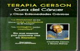 Terapia de Gerson, La Cura Del Cáncer y Otras Enfermedades Crónicas