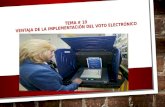 Tema # 10 Ventaja de La Implementacion Del Voto Eectronico