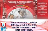 Responsabilidad Etica y Legal de Enfermeria