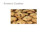 Caso Kristens Cookies