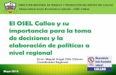 El OSEL Callao y su importancia para la toma de decisiones y la elaboración de políticas a nivel regional