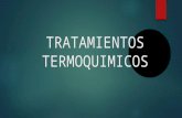 TRATAMIENTOS TERMOQUIMICOS