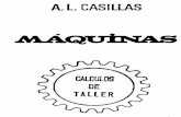 Maquinas, Calculos de Taller - A.L.casillas