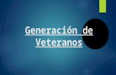Generación de Veteranos
