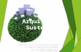 Arquitectura Sustentable ATI