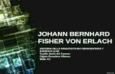 Ohann Bernhard Fisher Von Erlach