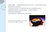 TRAUMA   CRANEOENCEFALICO ( VALORACION NEUROLOGICA).pptx
