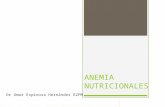 Anemia Nutricionales por deficiencia de hierro y folatos