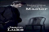 Jason Luke - Serie Entrevista Con Un Amo 01 - Entrevista Con Un Amo