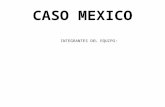 Caso Mexico (Final 1)